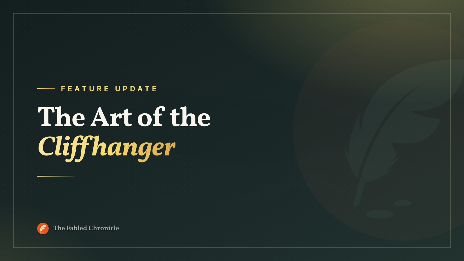 The Art of the Cliffhanger